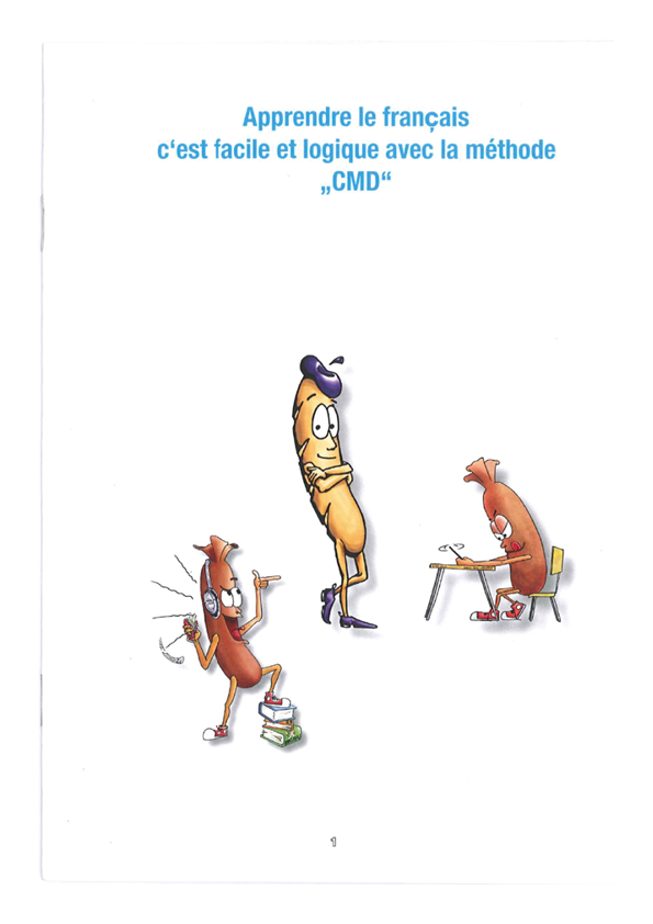 Fascicule résumé de la méthode / Einführung in der Methode auf Französisch